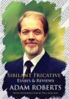 Sibilant Fricative by Adam Roberts
