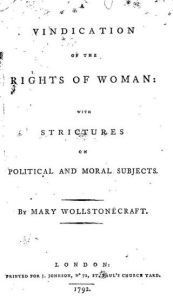 A Vindication of the Rights of Woman