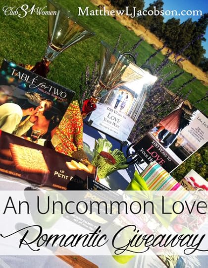 An Uncommon Love - A Romantic GIveaway for Two