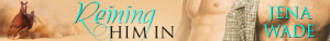 JW_Reining Him In_banner