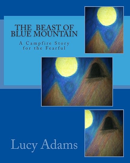 http://www.amazon.com/Beast-Blue-Mountain-Campfire-Fearful/dp/1492259101/ref=sr_1_1_title_0_main?s=books&ie=UTF8&qid=1409948132&sr=1-1&keywords=the+beast+of+blue+mountain