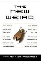 The New Weird by Ann VanderMeer