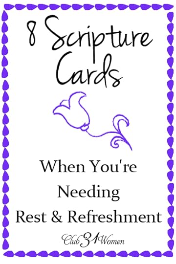 8 Scripture Cards for When You're Needing Rest & Refreshment