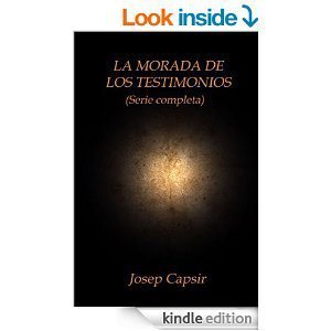 La morada de los testimonios de Josep Capsir