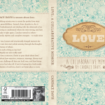 The cover of my first book Love: A Collaborative Memoir.