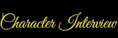 Character Interview
