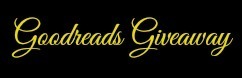Goodreads Giveaway