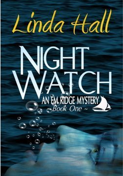 Night Watch, by Linda Hall