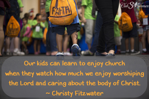 Our Kids Can Learn to Enjoy Church