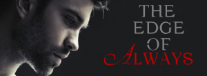 the edge of always banner
