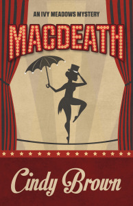 Cover of MacDeath- curtains are parted to reveal a woman balancing on a tightrope, a top hat in hand