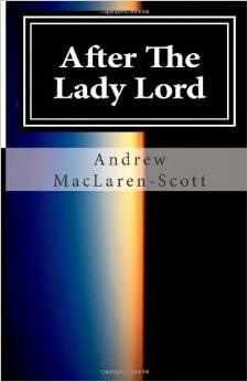 http://www.amazon.com/Andrew-MacLaren-Scott/e/B009W8HHV6/