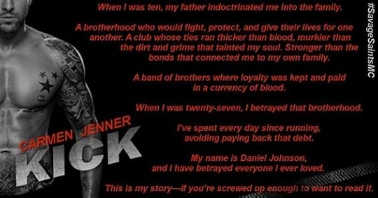 KICK, Savage Saints MC, Book #1