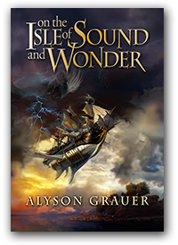 On the Isle of Sound and Wonder by Alyson Grauer