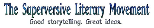 The Superversive Literary Movement