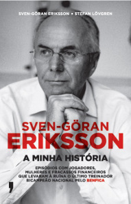 Sven-Göran Eriksson - A Minha História