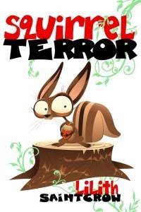 Squirrel!Terror