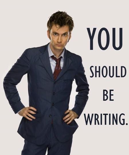 Tennant You Should Be Writing