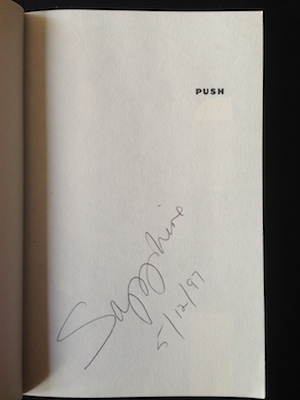 Push, by Sapphire, SIGNED First Paperback Edition, First Printing