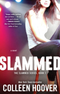 Slammed (Slammed #1) by Colleen Hoover US 2nd Edition