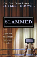 Slammed (Slammed #1) by Colleen Hoover