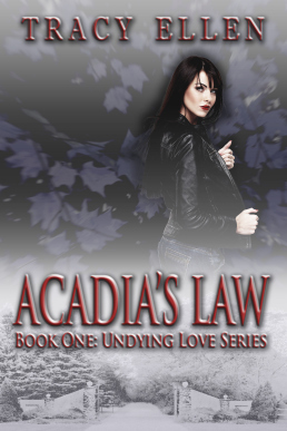 Acadias Law 2ndFrontCover byTracyEllen 102014