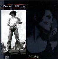 Steady On Shawn Colvin