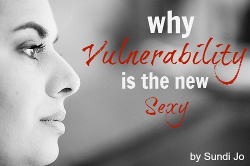 why vulnerability is the new sexy post