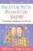 Men Are Like Waffles--Women Are Like Spaghetti: Understanding and Delighting in Your Differences