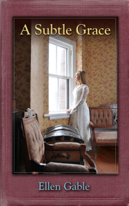 A Subtle Grace front cover Nov2013