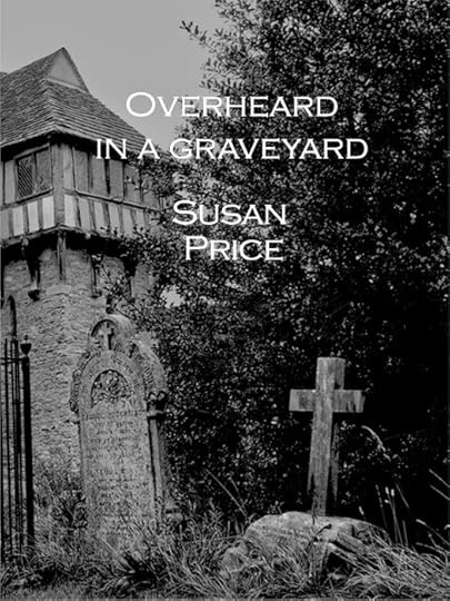 http://www.amazon.co.uk/Overheard-Graveyard-Haunting-Stories-Prices-ebook/dp/B005NHG5XG/