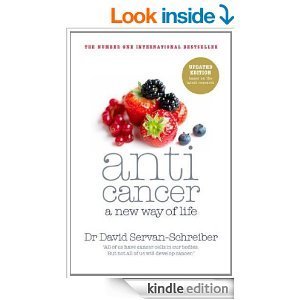 Anticancer: A New Way of Life