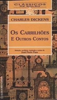 Livro - Os Carrilhões E Outros Contos - Charles Dickens
