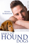KR_Heres to Hound Dogs_453x680