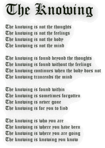A - knowing