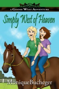 Simply West of Heaven by Monique Bucheger