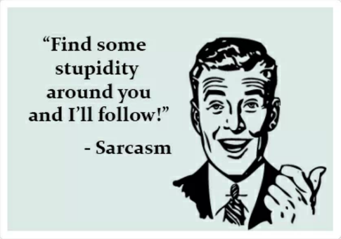 Sarcasm