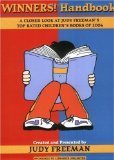 The WINNERS! Handbook: A Closer Look at Judy Freeman's Top-Rated Children's Books of 2004 (Winners Handbook: A Closer Look at Judy Freeman's 100+ Top)