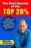 The Real Secrets of the Top 20%: How to Double Your Income Selling Over the Phone