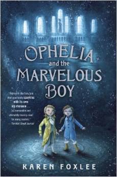Ophelia and the Marvelous Boy