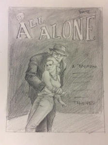 All Alone Sketch