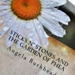 Sticks n Stones and the Garden of Phea - Sidebar