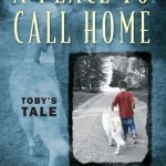 A Place to Call Home by G.A. Whitmore