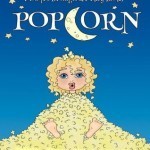 Popcorn: No one makes a mess like a hungry child
