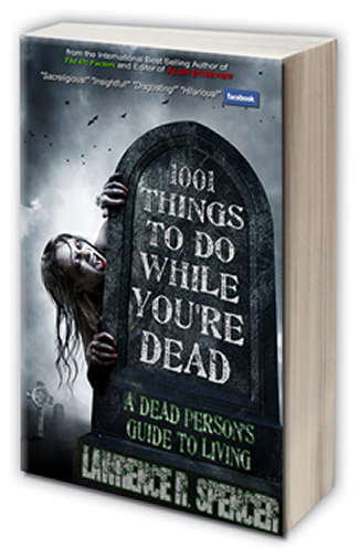 1001 Things to do while you're dead