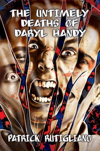 The Untimely Deaths of Daryl Handy