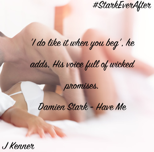 Have Me - Stark Ever After - J Kenner - Beg