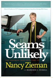Seams Unlikely by Nancy Zieman