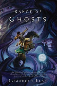 Range of Ghosts by Elizabeth Bear