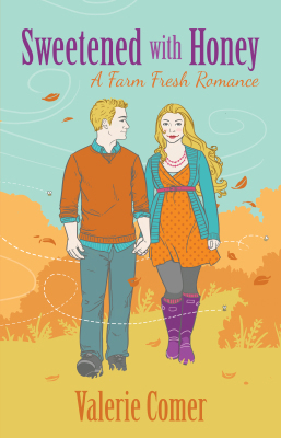 Sweetened with Honey, by Valerie Comer